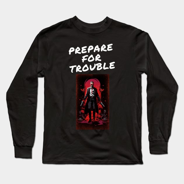 prepare for trouble (man ver2) Long Sleeve T-Shirt by MetamorphoseHob